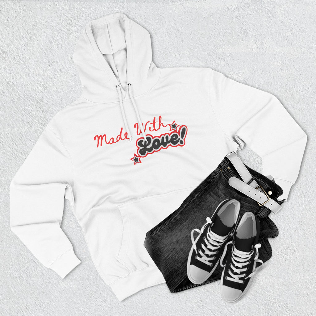 Made With Love Hoodie with Cozy Fleece Pullover