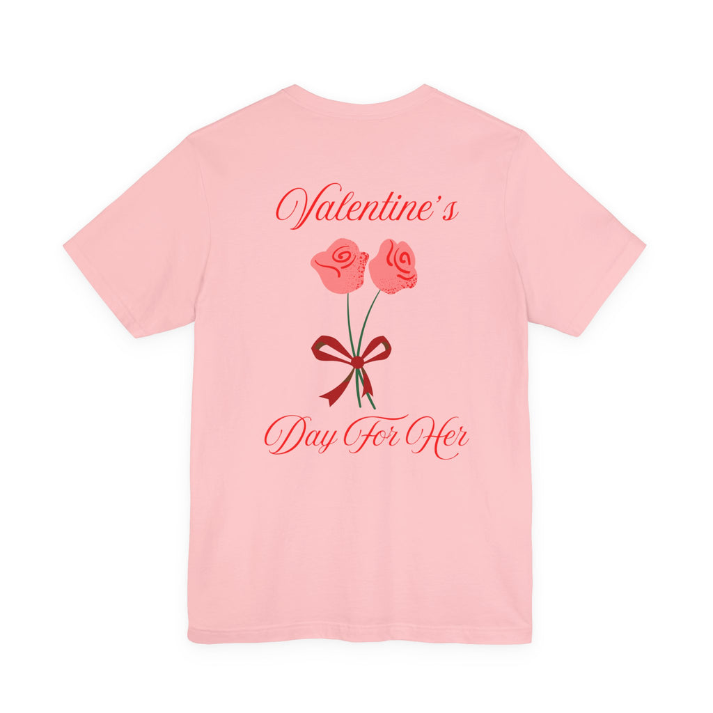 Happy Valentine’s Day for Her  "Rose Graphic Tee Shirt"