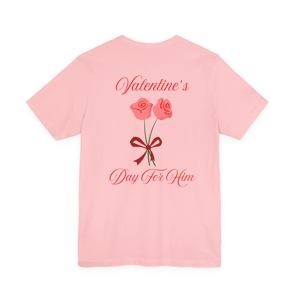 Happy Valentine's Day for Him "Romantic Rose Graphic Tee"